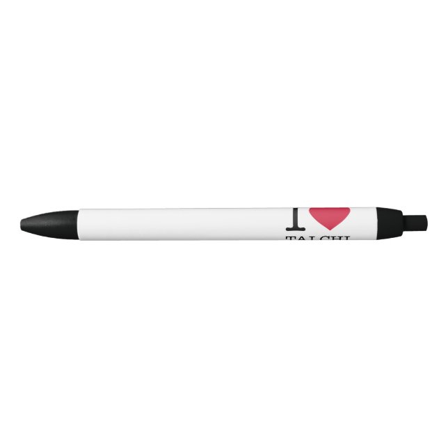 I LOVE TAI CHI BLACK INK PEN (Front)