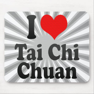 I love Tai Chi Chuan Mouse Mat