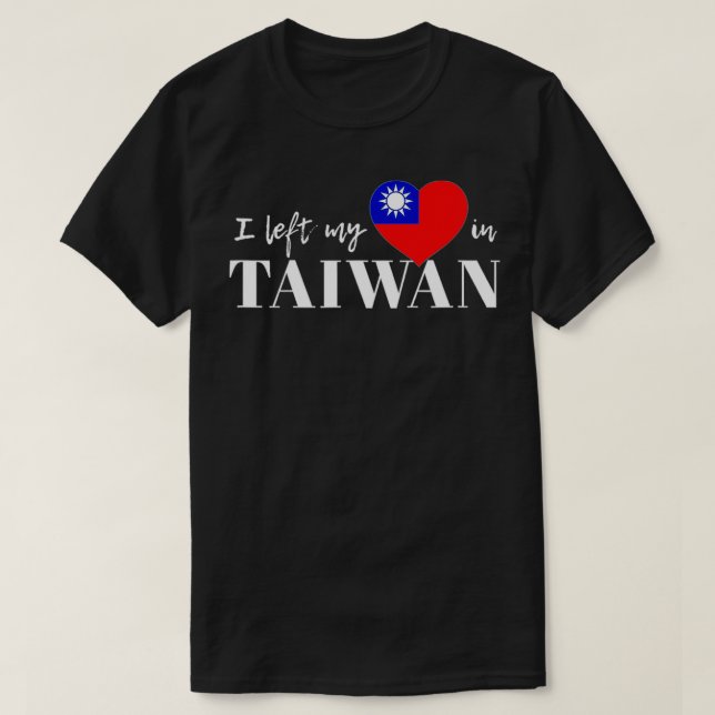 I Love Taiwan Flag Taiwanese Taiwan Pride ROC Taip T-Shirt (Design Front)