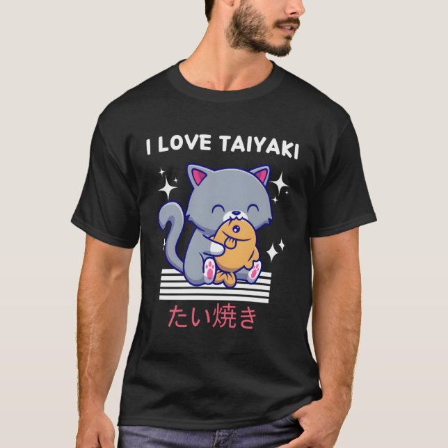 I Love Taiyaki Kawaii Cat Eats Taiyaki Japanese An T-Shirt (Front)