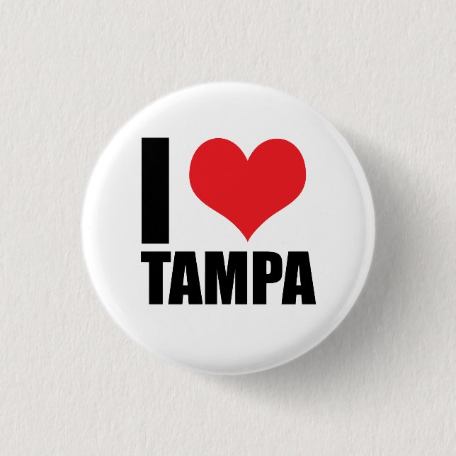 I love Tampa 3 Cm Round Badge (Front)