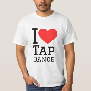 I love tap dance T-Shirt