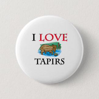 I Love Tapirs 6 Cm Round Badge