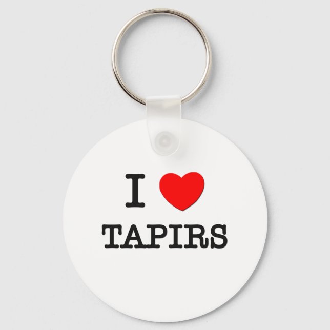 I Love TAPIRS Key Ring (Front)