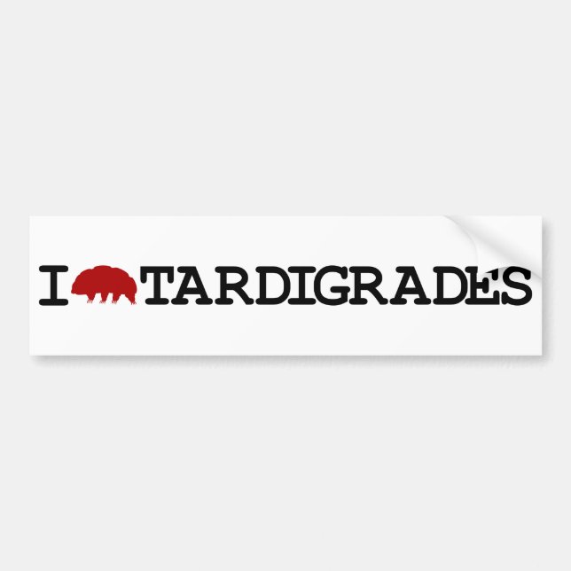 I Love Tardigrades Bumper Sticker (Front)