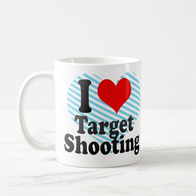 I love Target Shooting Coffee Mug (Left)