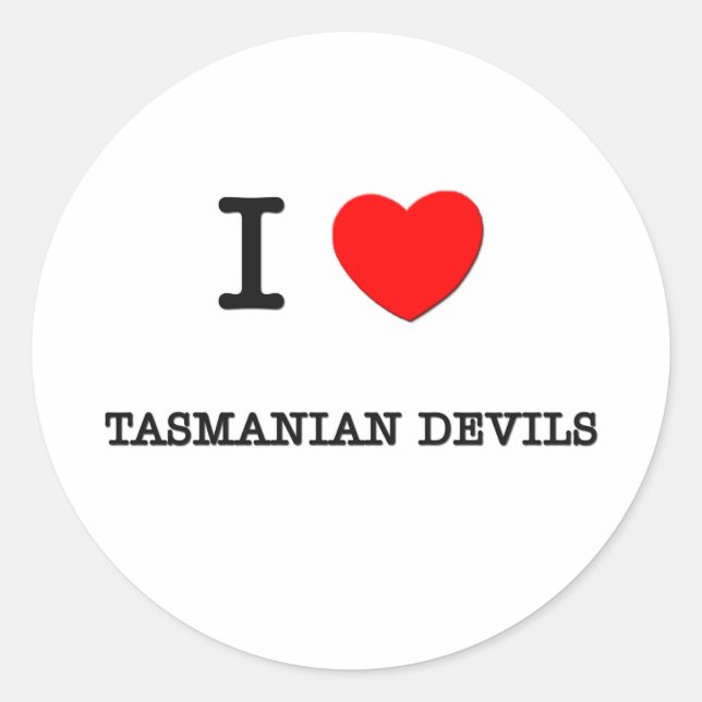 I Love TASMANIAN DEVILS Classic Round Sticker (Front)