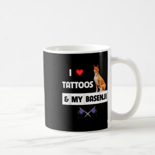 I Love Tattoos And My Basenji Dog Tattooed Mum Dad Coffee Mug