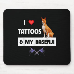I Love Tattoos And My Basenji Dog Tattooed Mum Dad Mouse Mat