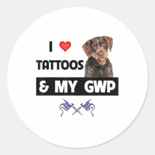 I Love Tattoos And My Gwp German Wirehaired Pointe Classic Round Sticker