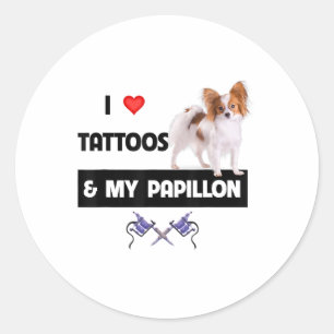 I Love Tattoos And My Papillon Dog Mum Dad Body Ar Classic Round Sticker