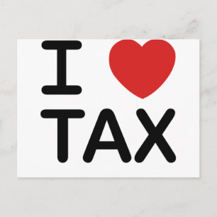 I Love Tax Postcard