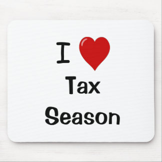 I Love Tax season - I Heart Tax season Mouse Mat