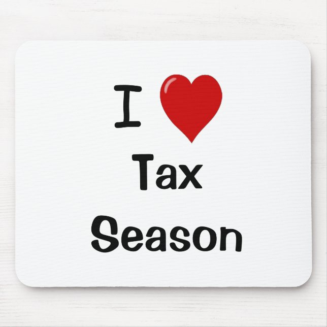 I Love Tax season - I Heart Tax season Mouse Mat (Front)