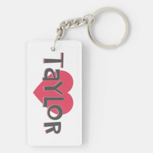 I Love Taylor Key Ring
