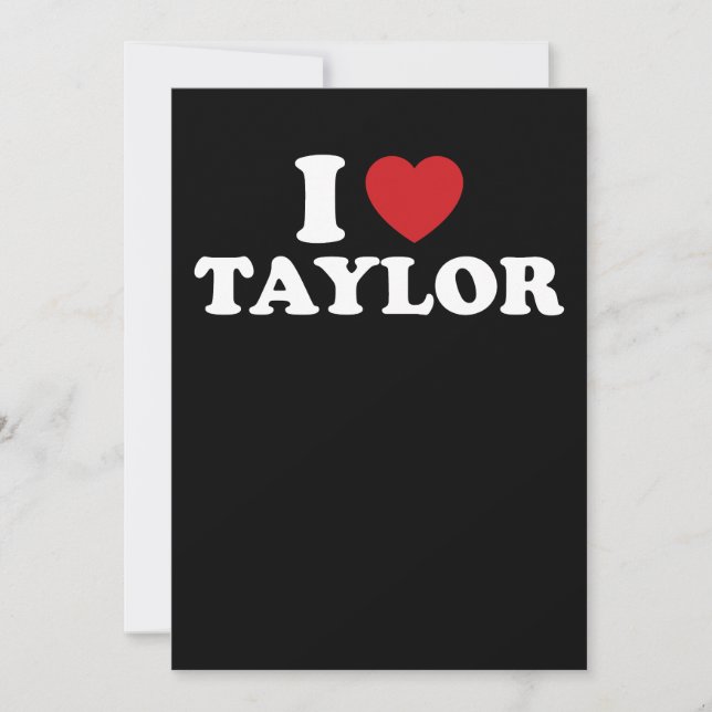 I Love Taylor Name I Heart Groovy Invitation (Front)