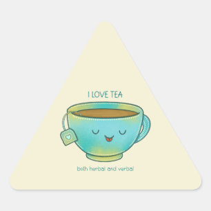 I Love Tea Both Herbal and Verbal Funny Tea Lover Triangle Sticker