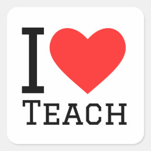 I love teach square sticker