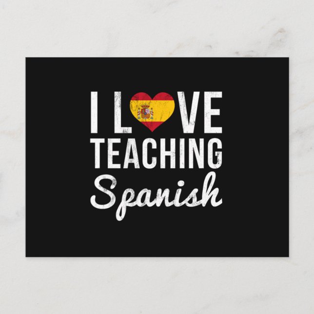 I Love Teaching Spanish Teacher Back To School Postcard (Front)