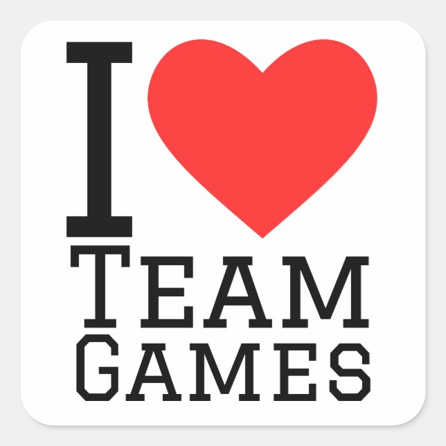 I love team games square sticker (Front)