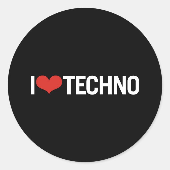 I love Techno Classic Round Sticker (Front)