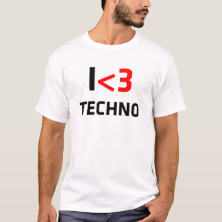 I Love Techno T-Shirt