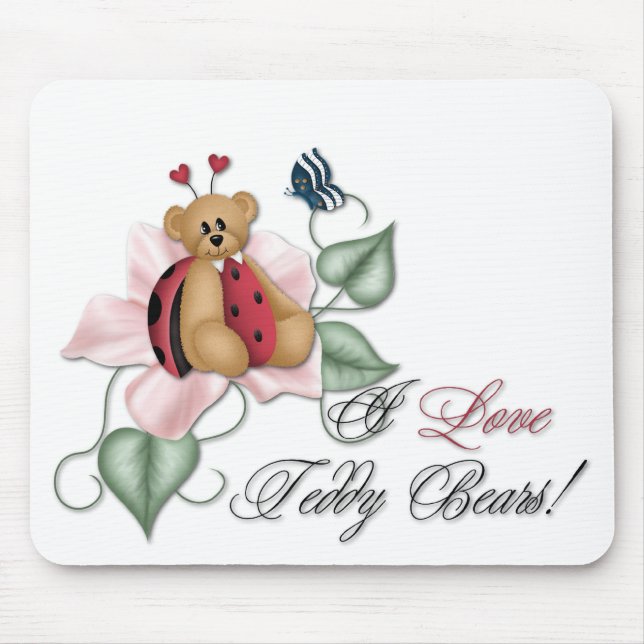 I Love Teddy Bears Lady Bug Bear Mouse Mat (Front)