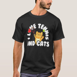 I Love Tennis Cats Cute Kitty Feline Sports T-Shirt