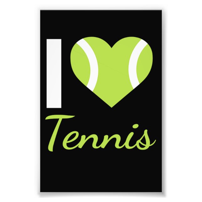 I Love Tennis Racket Ball Photo Print (Front)