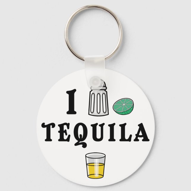 I Love Tequila Key Ring (Front)