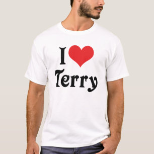 I Love Terry T-Shirt