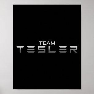 I Love Tesler President Trump Endorsed Car Salesma Poster