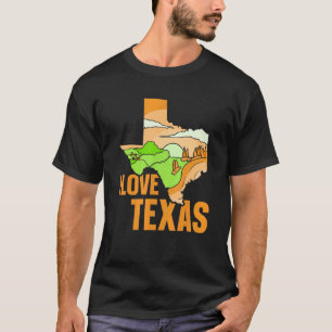 I Love Texas Pride Texan Patriotic Sayings T-Shirt