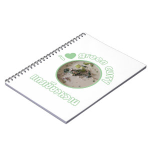I Love Thai Green Curry ... Thailand Street Food Notebook
