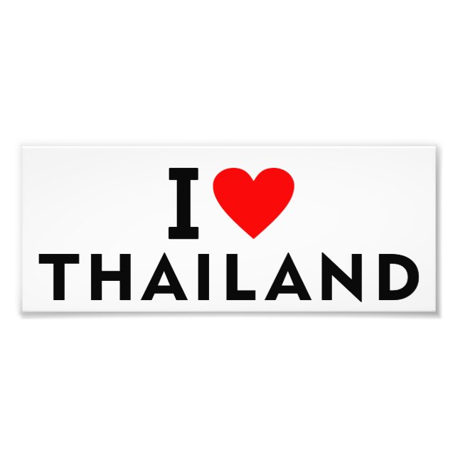 I love Thailand country like heart travel tourism Photo Print (Front)