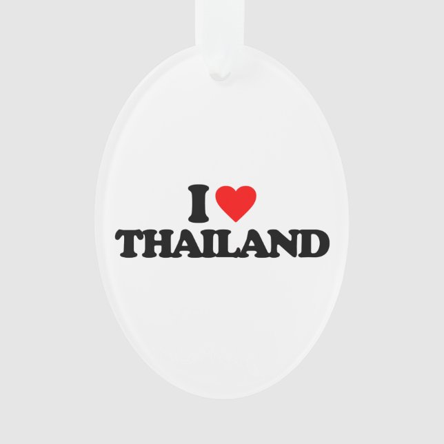 I LOVE THAILAND ORNAMENT (Front)