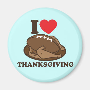 I love Thanksgiving Magnet