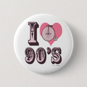 I Love the 1890s 6 Cm Round Badge