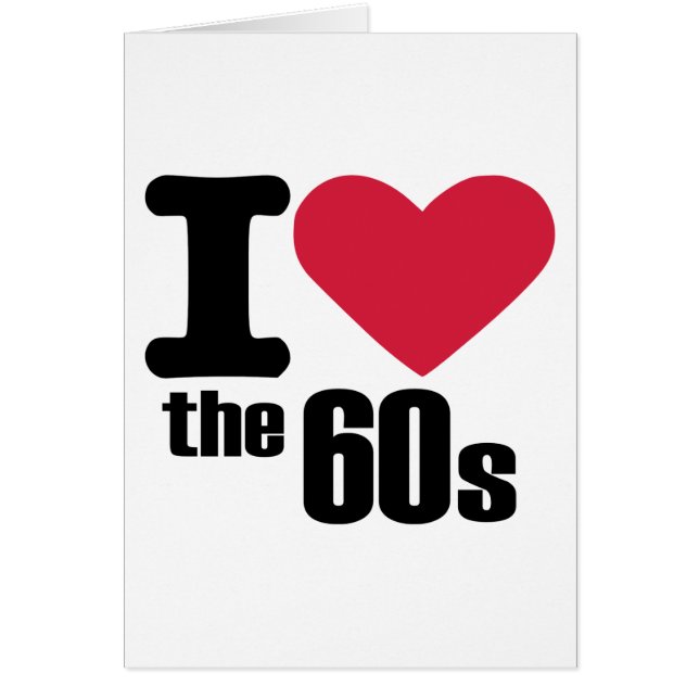 I love the 60's (Front)