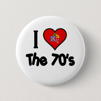 I love the 70's Flower Power 6 Cm Round Badge