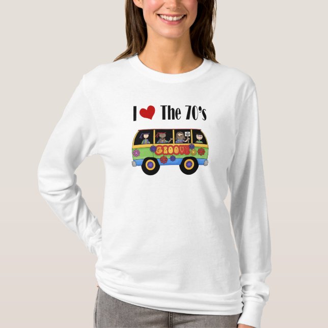 I love the 70's T-Shirt (Front)