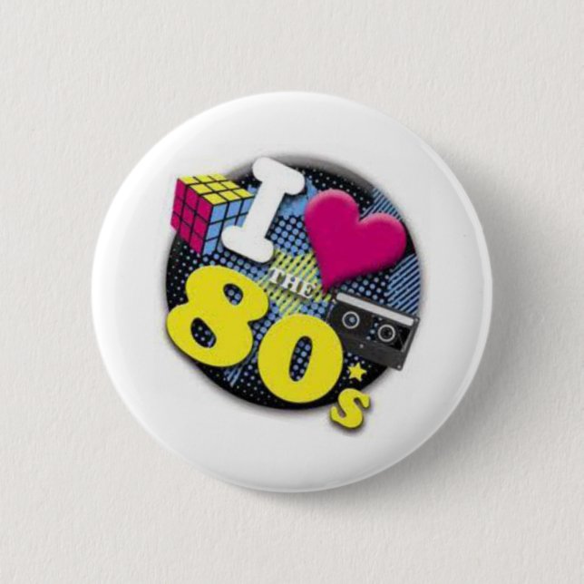 I love the 80s 6 cm round badge (Front)