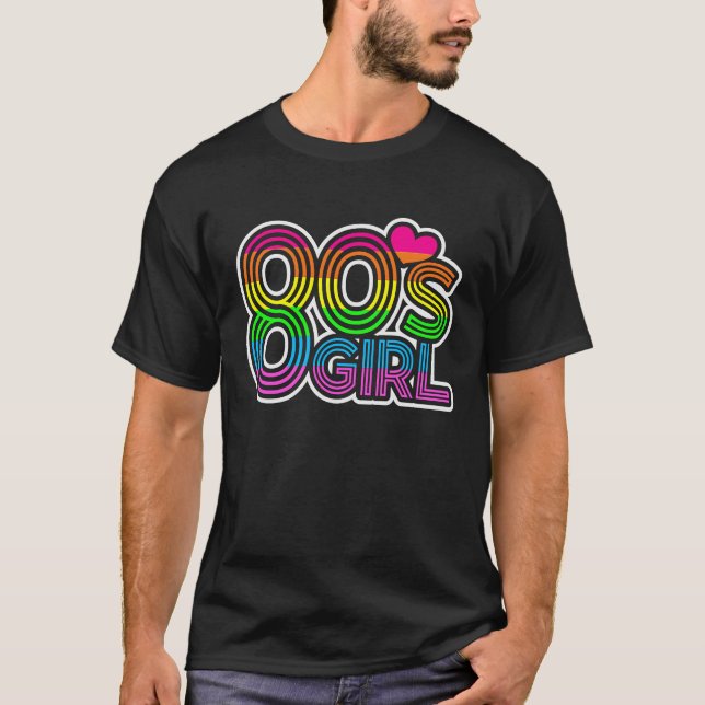 I love The 80's and 90's Retro 80's Girl Costume M T-Shirt (Front)