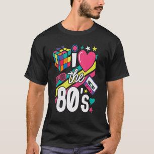 I Love The 80s  Clothes This Is My 80s Costume T-Shirt