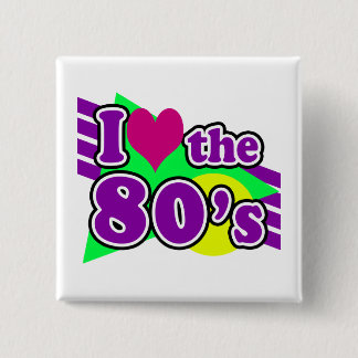 I Love the 80's Geometric Neon Eighties Party 15 Cm Square Badge