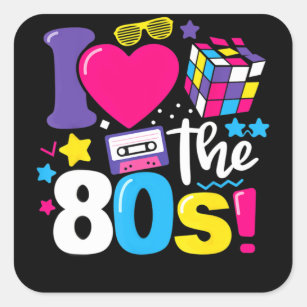 I Love The 80s Gift Clothes Square Sticker