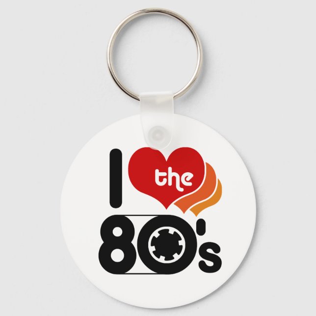 I Love the 80's Key Ring (Front)
