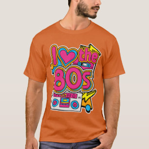 I Love the 80s Retro Costume Halloween Party Desi T-Shirt