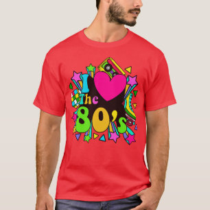 I love the 80s retro graphic nostalgic rad gift T-Shirt
