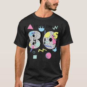 I love the 80s Retro Memphis Design  T-Shirt